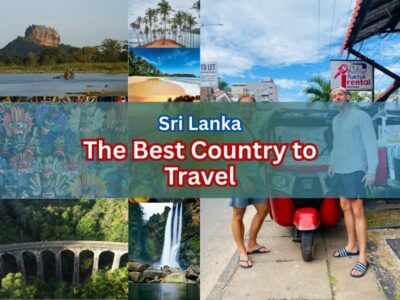 Sri Lanka – The Best Country to Travel Best Travel Destination in Asia Sri Lanka – The Best Country to Travel Best Travel Destination in Asia